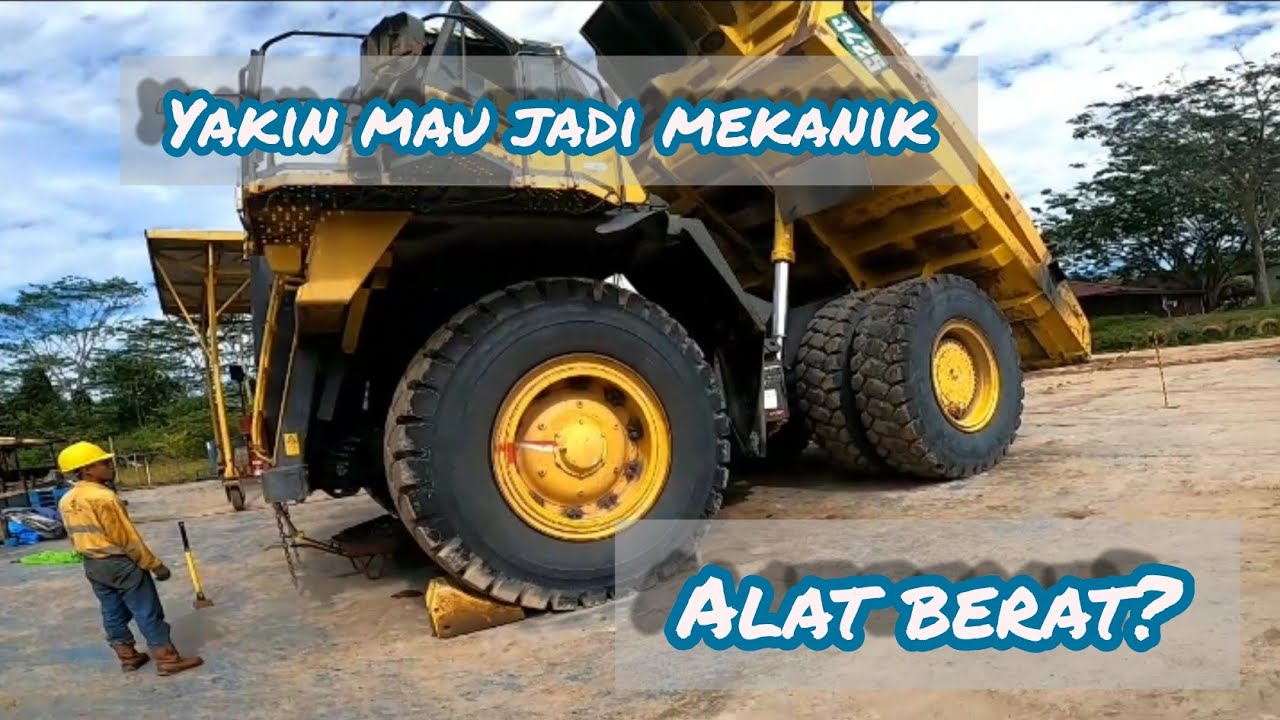 Pikir dulu sebelum jadi MEKANIK ALAT BERAT _ MEKANIK HD 785