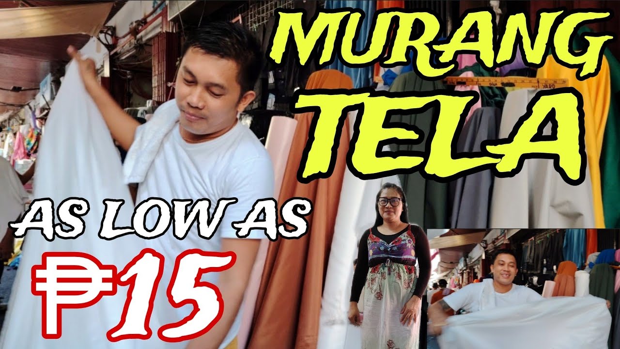 DIVISORIA MGA BAGSAK PRESYO NA MGA TELA