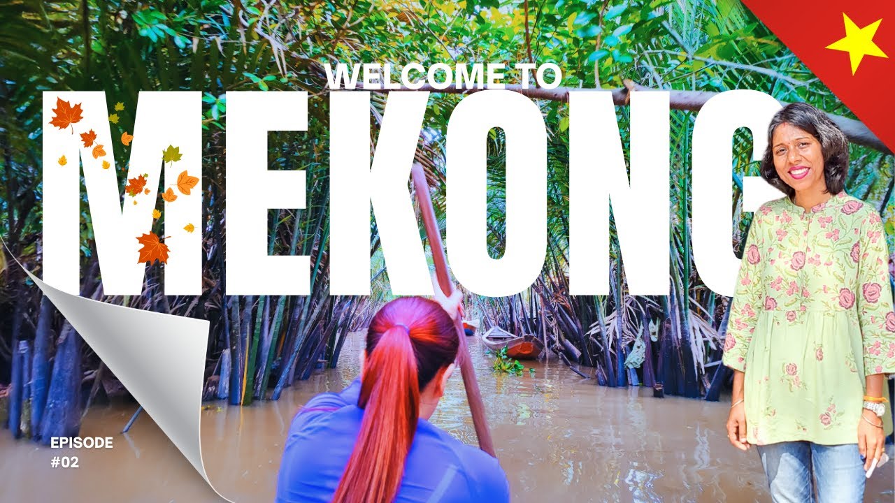 Best Way to Explore Mekong Delta Tour from Ho Chi Minh City