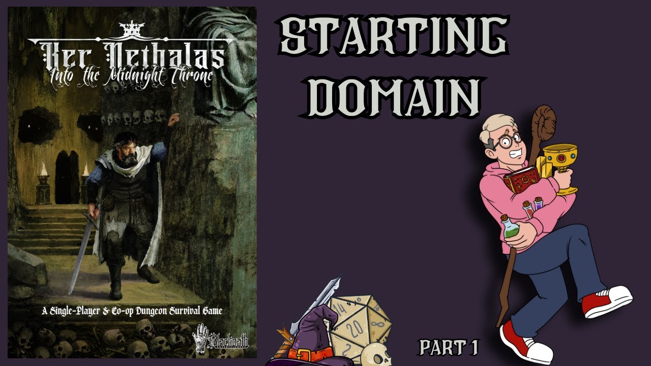 Ker Nethalas: A solo fantasy survival ~ Starting Domain PART 1