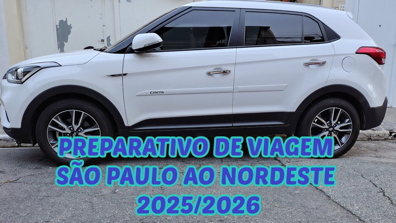 PREPARATIVO VIAGEM SÃO PAULO AO NORDESTE 2025/2026 