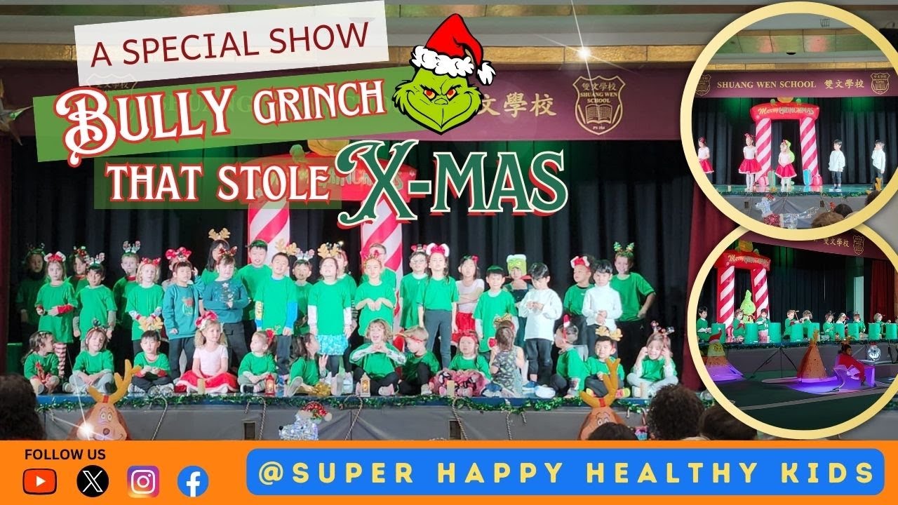 A Special Show Bully Grinch That Stole X-Mas