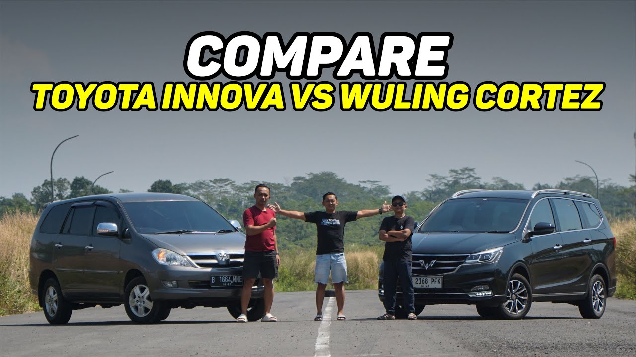 Compare Toyota Innova VS Wuling Cortez | Konsumsi BBM, Desain, Kenyamanan, sampai Performa Mesin