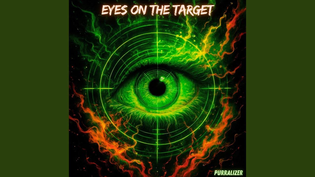 Eyes On The Target