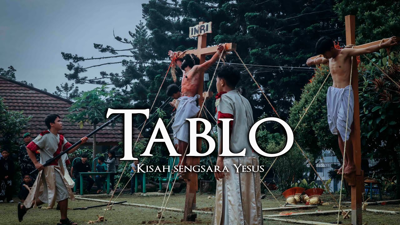 Highlight Tablo 2025 ( Jum'at Agung )
