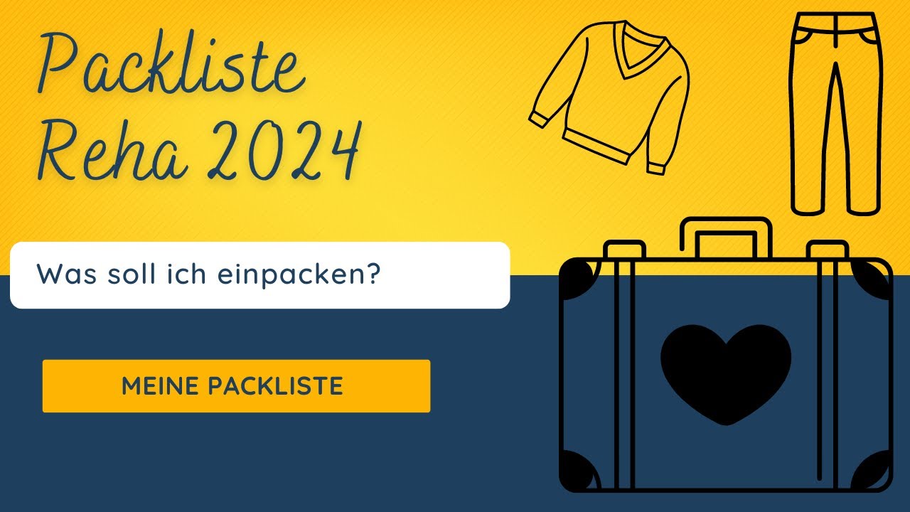 Packliste erstellen   Reha 2024