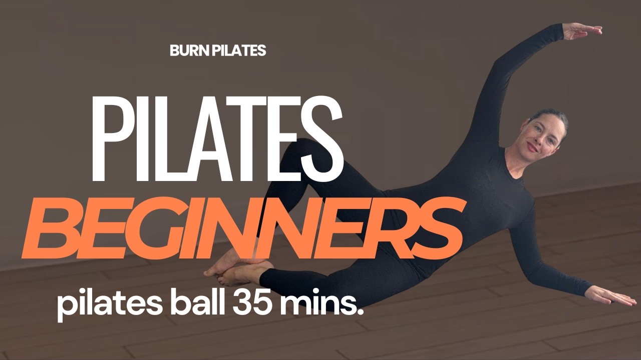 35 MINS. BEGINNER CLASSIC MAT CLASS | with Pilates ball | at home mat class to tone & lengthen