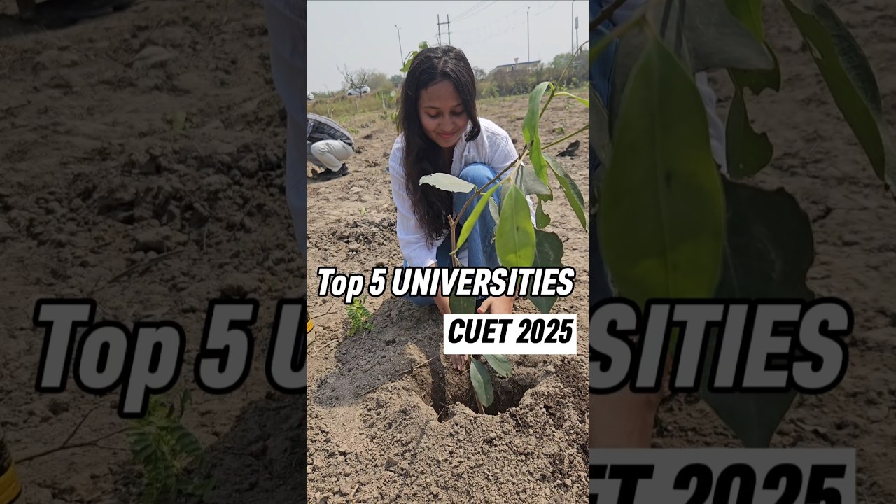 Top 5 UNIVERSITIES for CUET 2025 Exam #cuetdu2025 #cuetugcutoff #cuet2025exam