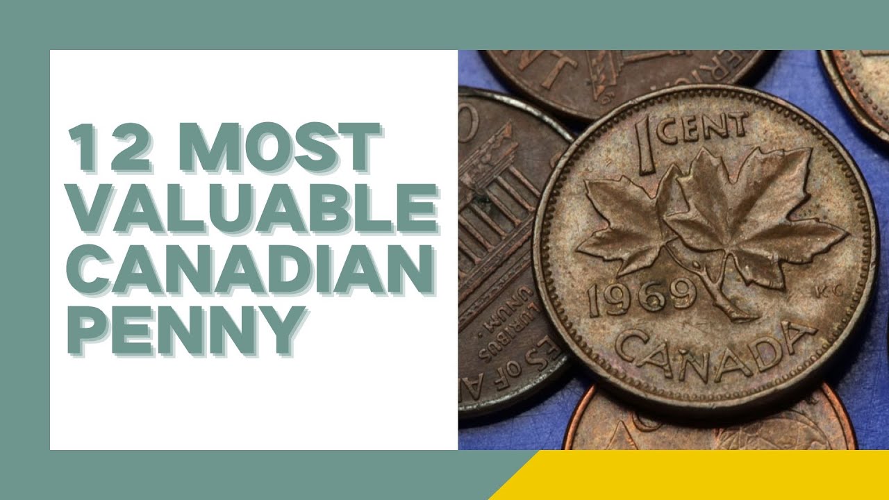 12 самых ценных канадских пенни — CoinKnow