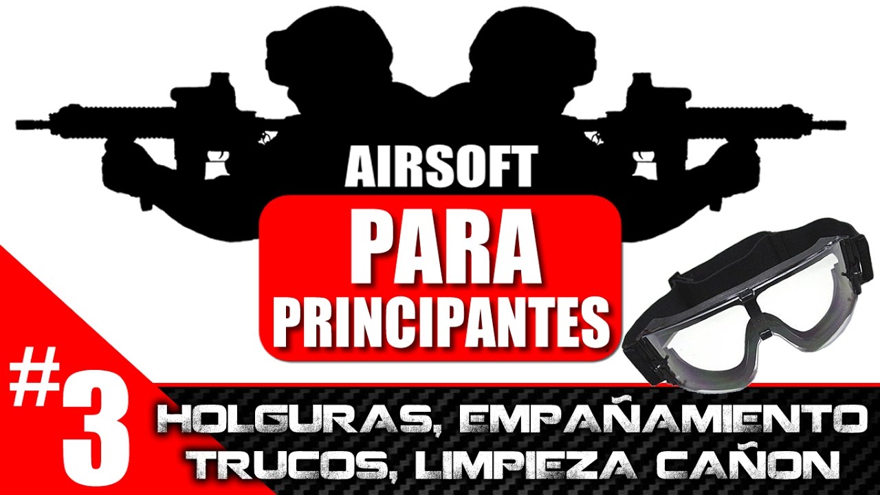 #3 AIRSOFT PARA PRINCIPIANTE S: TRUCOS Y CONSEJOS  Airsoft Review en Español | NOOBS