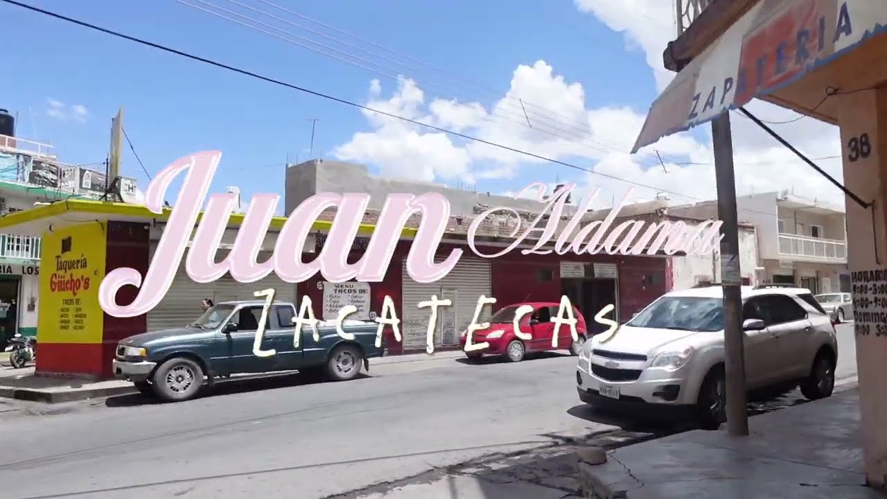 Juan Aldama Zacatecas 1/2