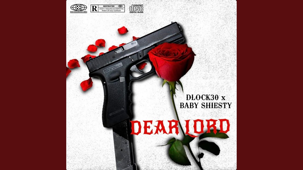 Dear Lord (feat. Dlock30)