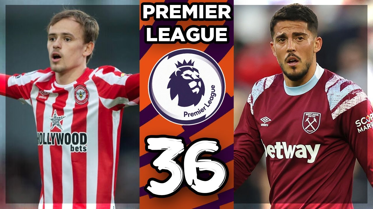 Premier League Predictions Week 36