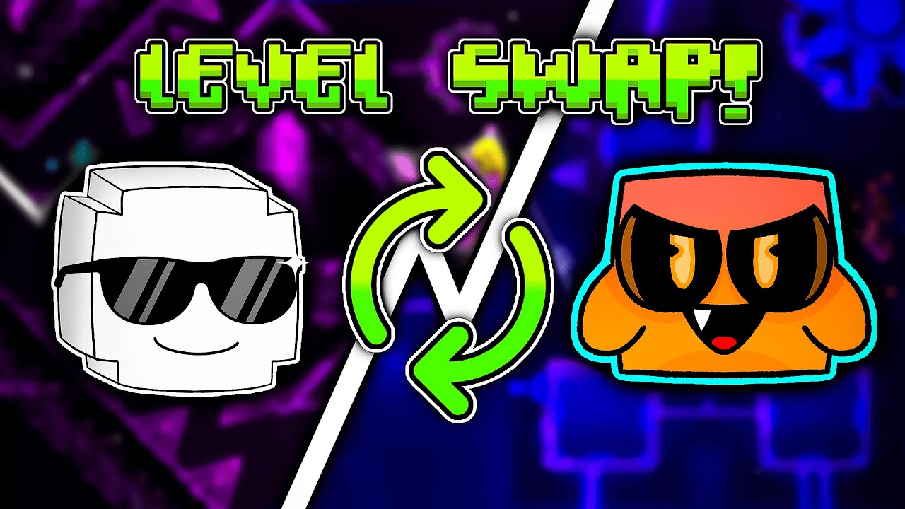 I made  a LEVEL SWAP with my friend @ItsMeGeoGD !
