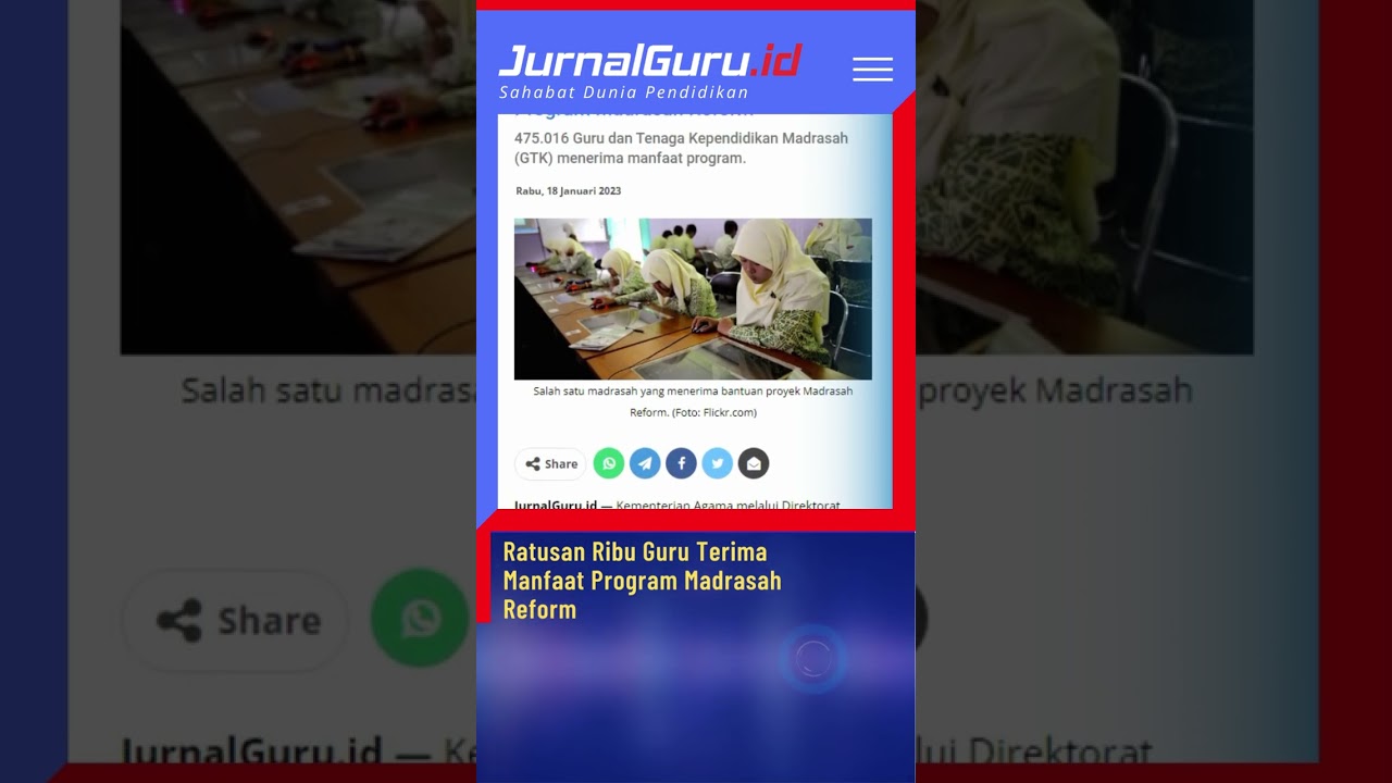 Ratusan Ribu Guru Terima Manfaat Program Madrasah Reform