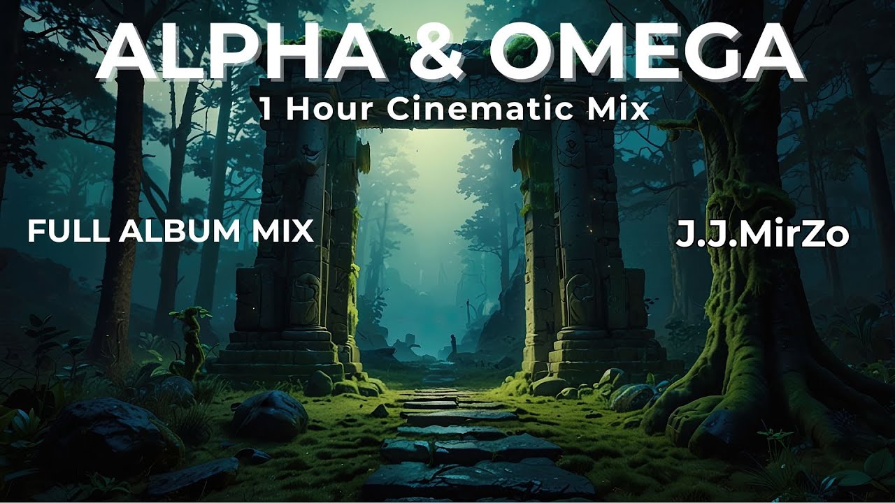 Deep Focus & Relaxing Music 🌌 J.J.MirZo - Alpha & Omega [1 Hour Epic Journey]