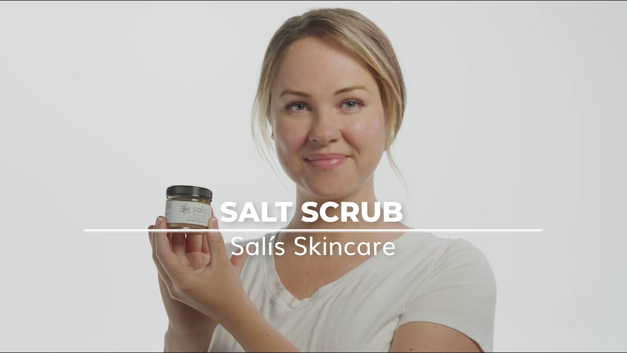 Salís Salt Scrub (How to Use)