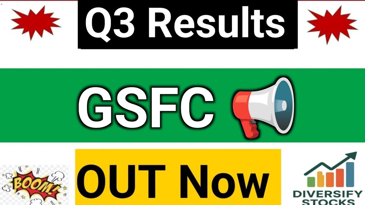 GSFC Q3 Results 2026 , GSFC share latest news , GSFC Results Today | GSFC share | GSFC Q3 Results