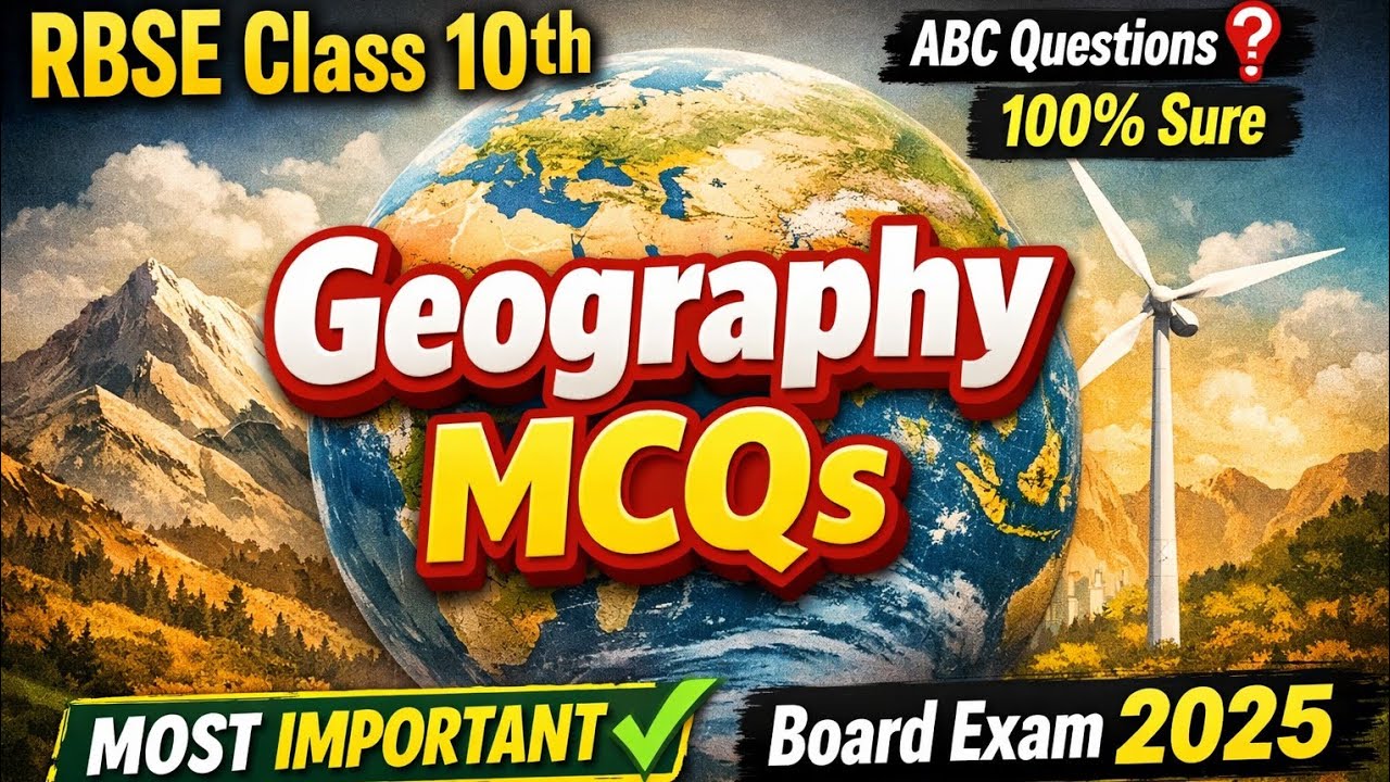 RBSE Class 10th Geography MCQs 🔥 Most Important Questions for Board Exam 2025 💯📍🌍