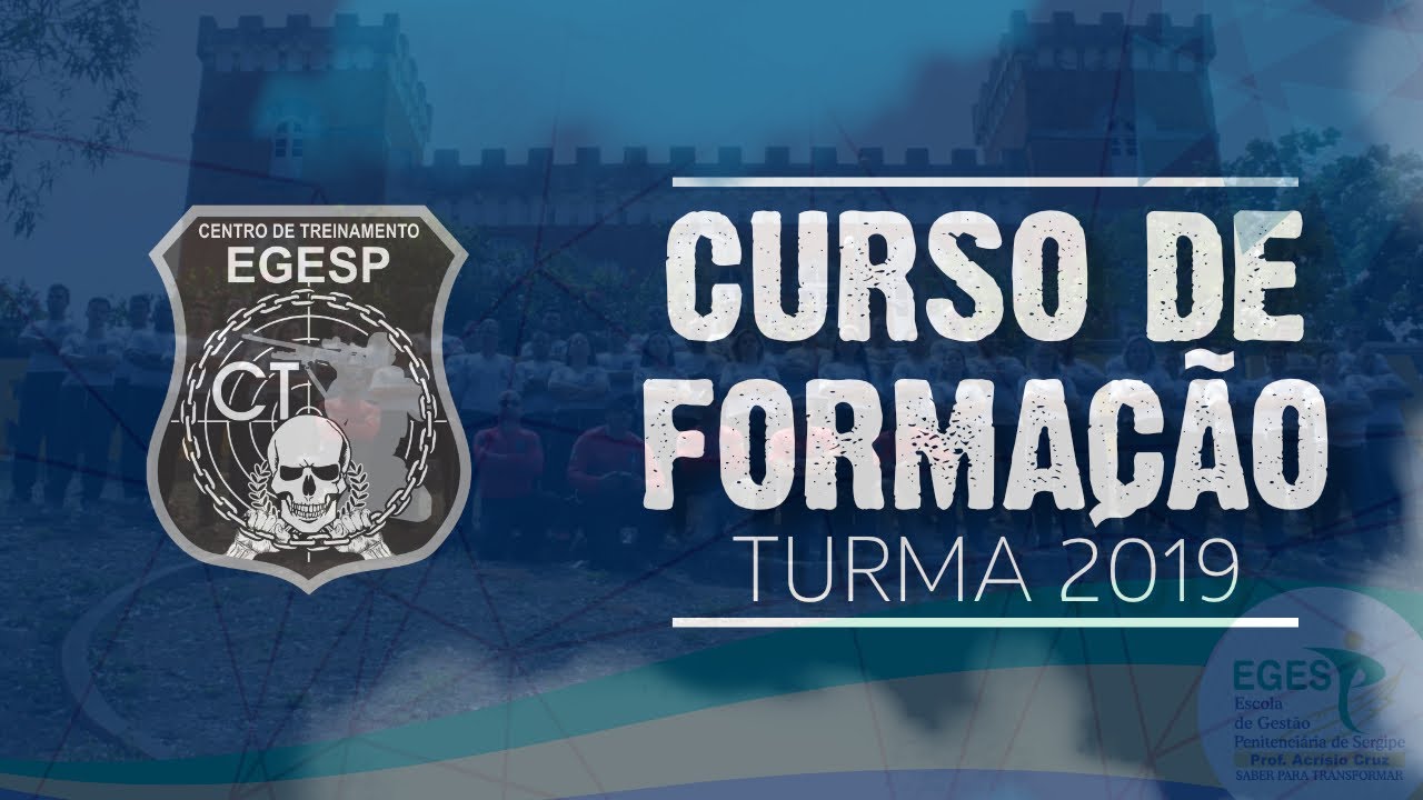 EGESP - SE | CURSO DE FORMA&Ccedil;&Atilde;O | TURMA 2019