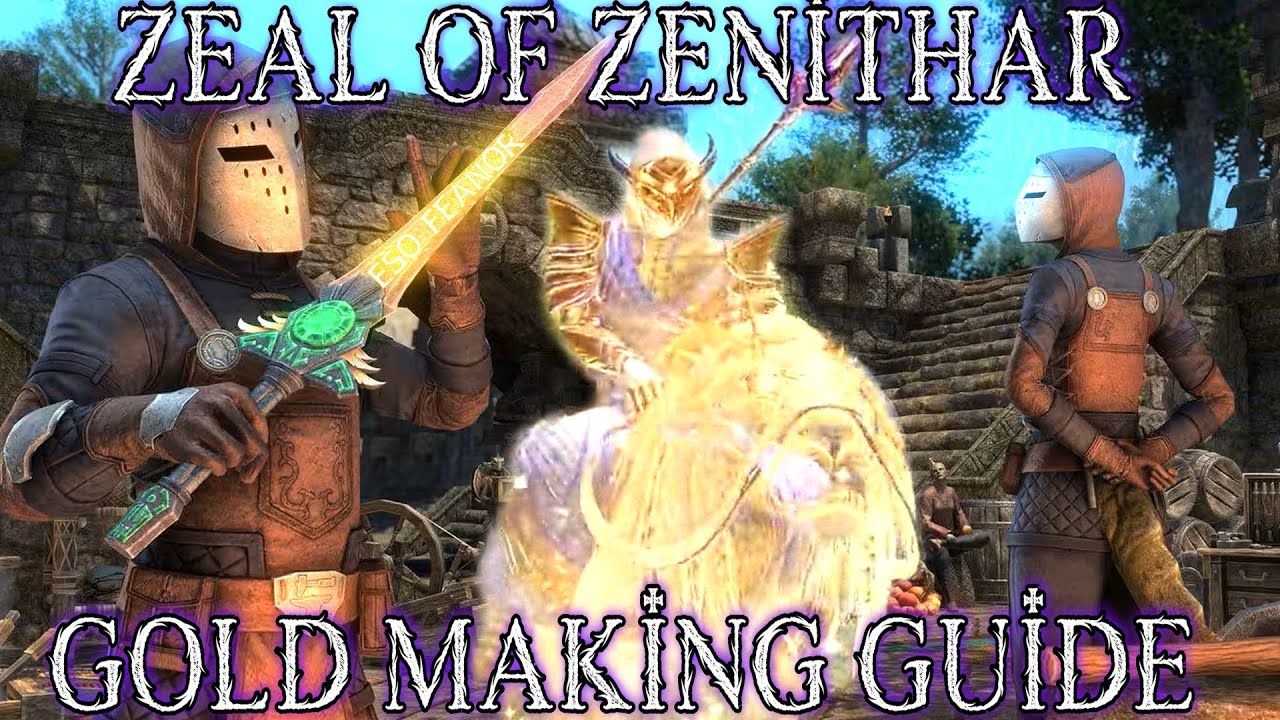 Zeal Of Zenithar Gold Guide - The Elderscrolls Online (ESO)