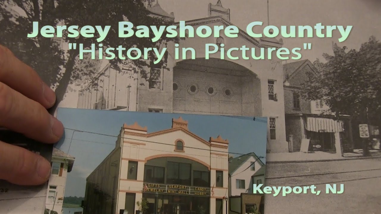 Jersey Bayshore Country - History in Pictures
