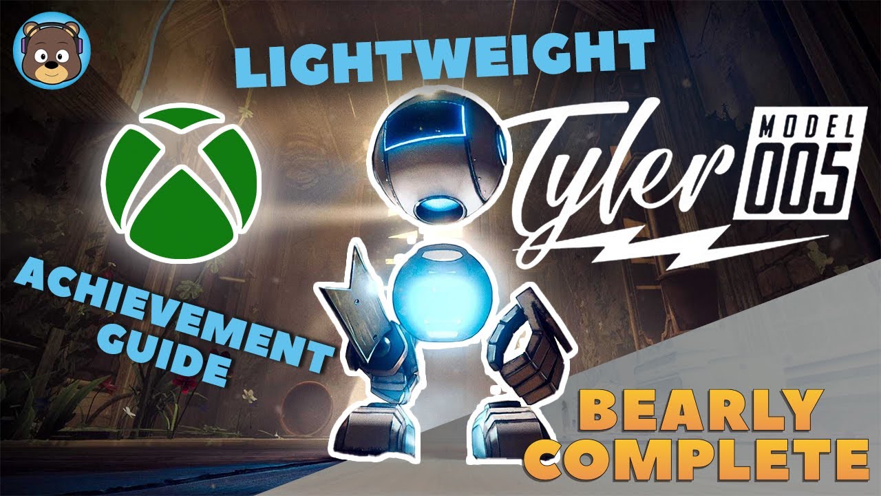 Tyler: Model 005 | Lightweight Achievement Guide | Xbox Series X