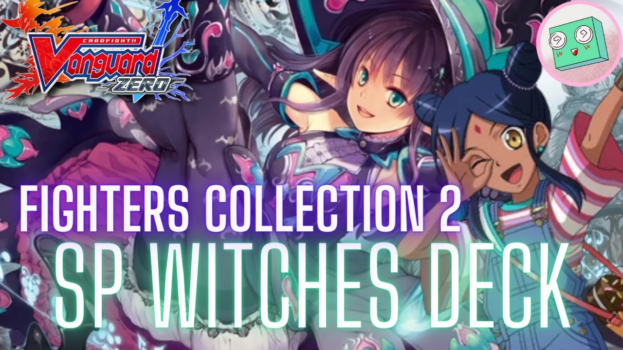 FC2 SP WITCH DECK VS THAVAS &bull; CARDFIGHT!! Vanguard Zero
