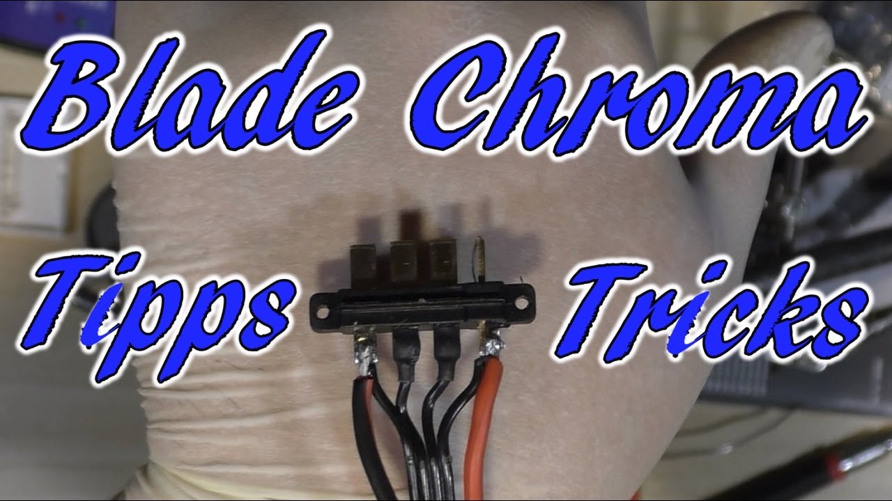 Blade Chroma / Tipps & Tricks Vlog#1 | HD+ | Deutsch