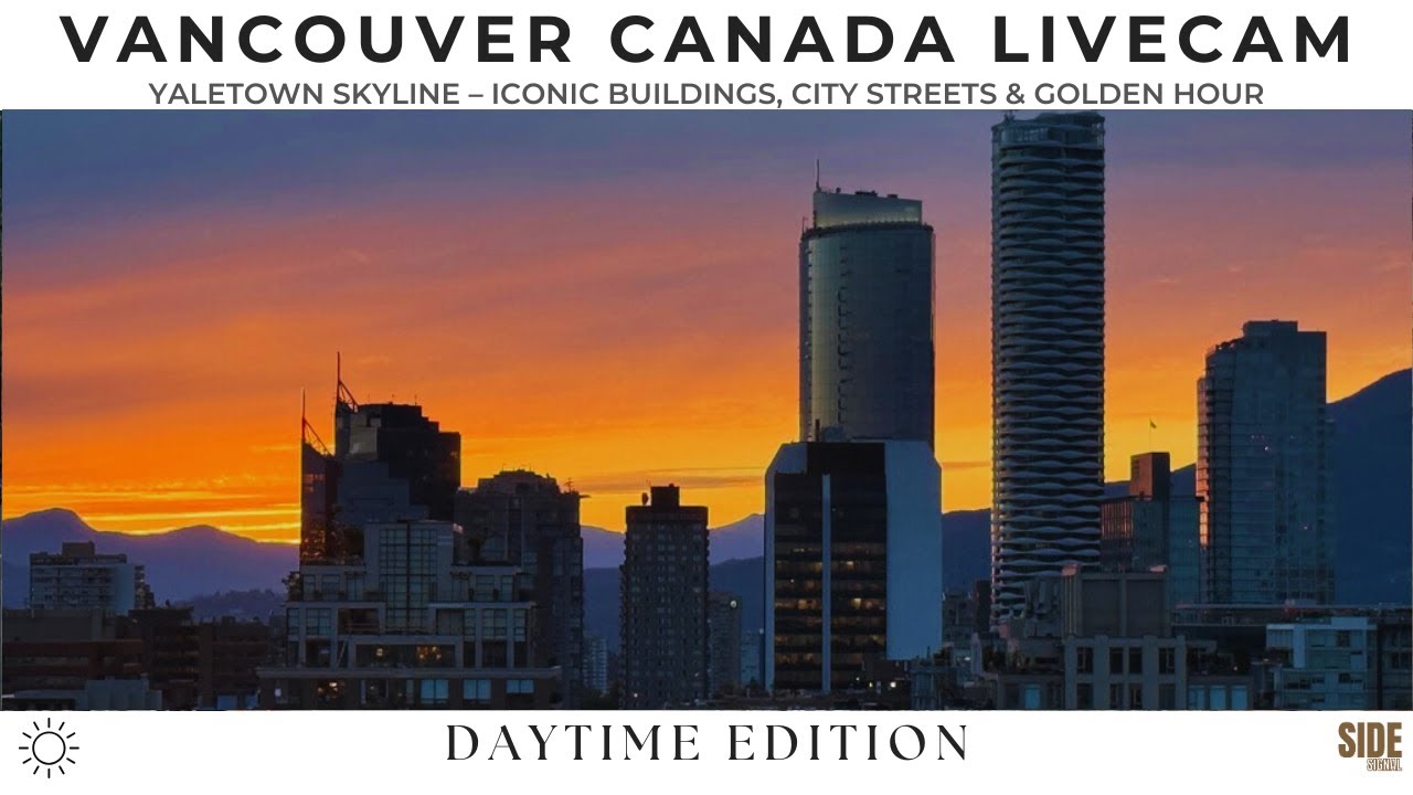 🔴 Live | Vancouver Skyline Cam 🌇 – Yaletown Skies & City Lights | ☀️ Day | 2026-02-24 Tue