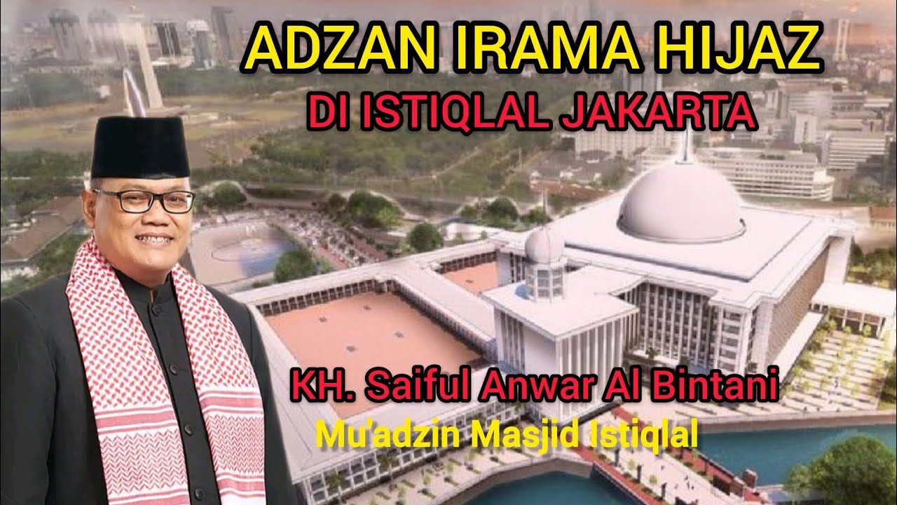 ADZAN MERDU DI ISTIQLAL | SEPERTI KH MUAMMAR ZA