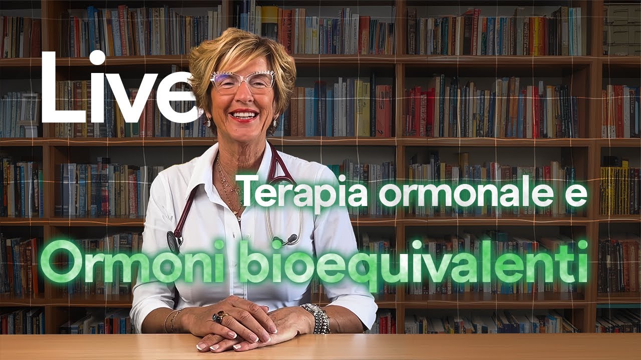 Terapia ormonale con ormoni bioequivalenti, meglio noti come bioidentici