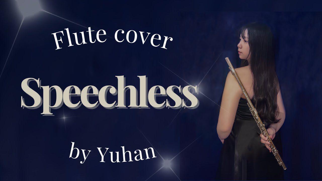 ｜Speechless-Naomi Scott｜flute cover／Yuhan Cover