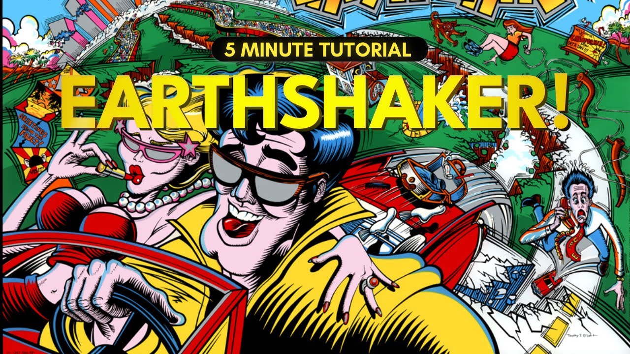 Earthshaker! Pinball Tutorial