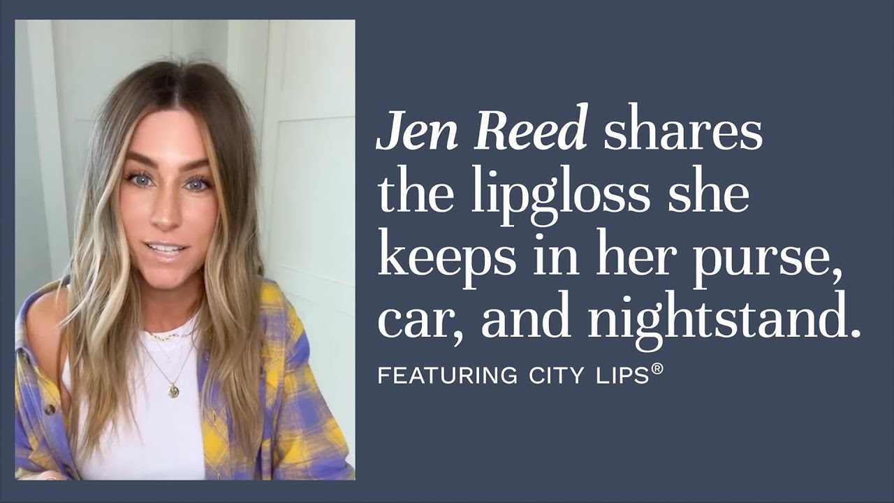Jen Reed's Lipgloss She Can't Live Without | The Sister Studio
