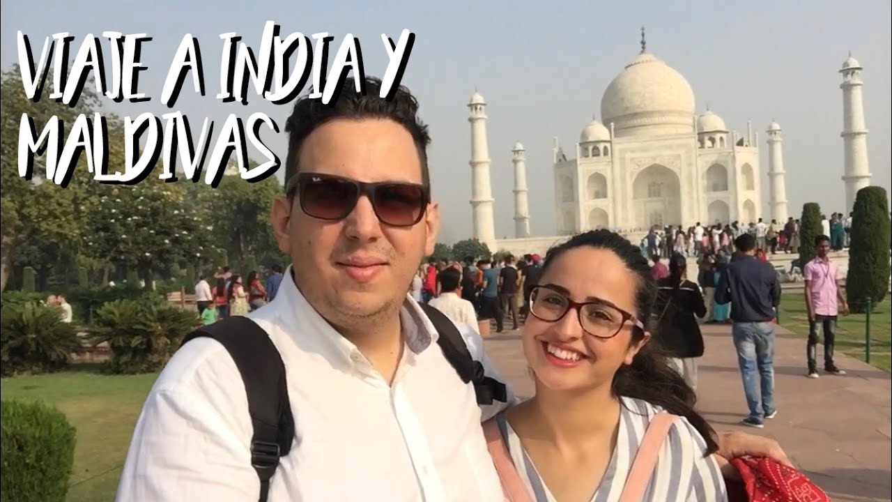 Viaje a India y Maldivas