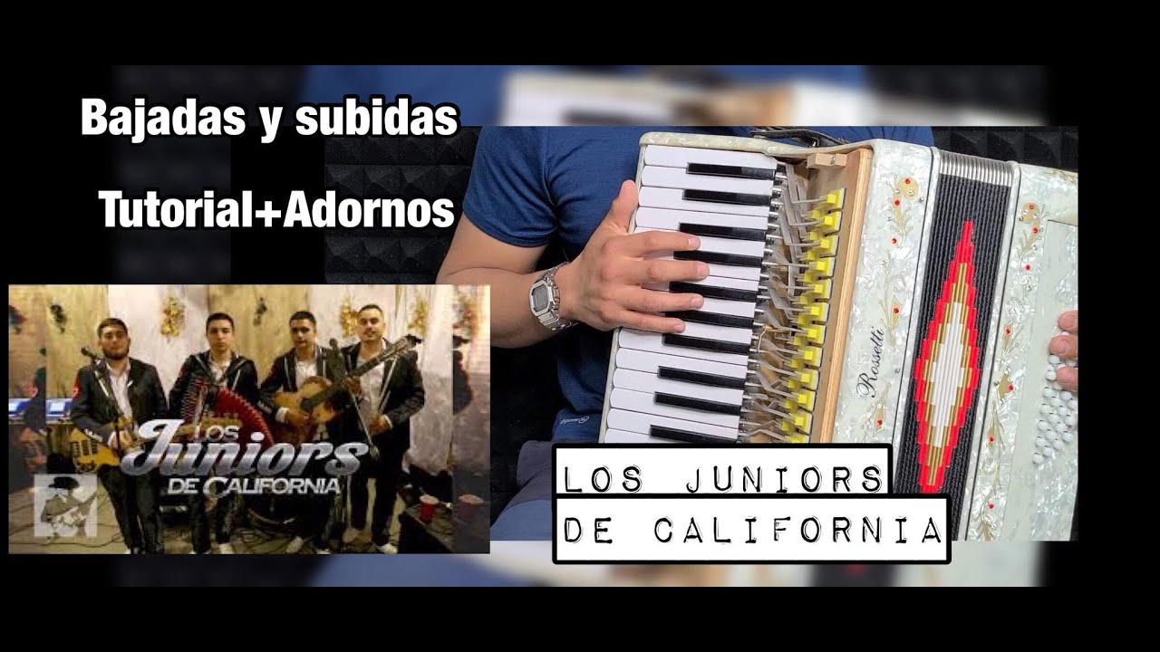 BAJADAS Y SUBIDAS //Tutorial acordeon de teclas// Los juniors de California