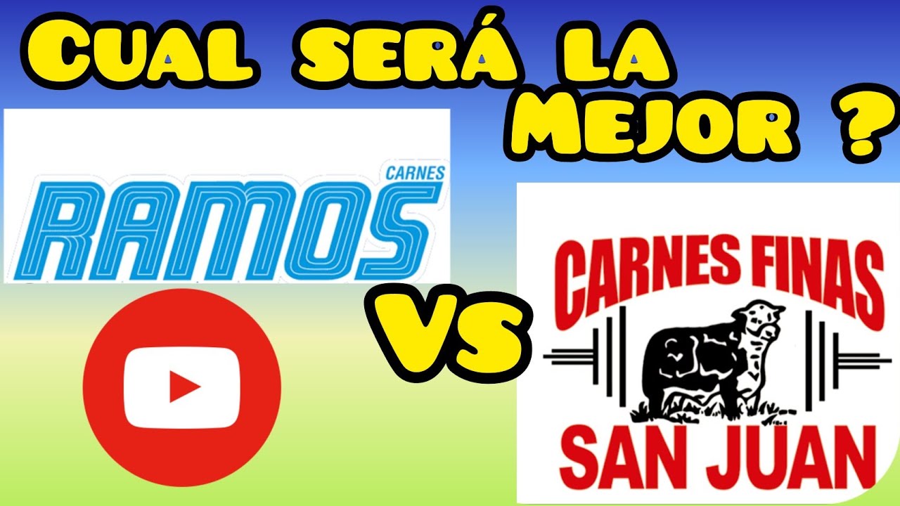 CARNES FINAS SAN JUAN VS CARNES RAMOS CUAL ESTA MEJOR ?