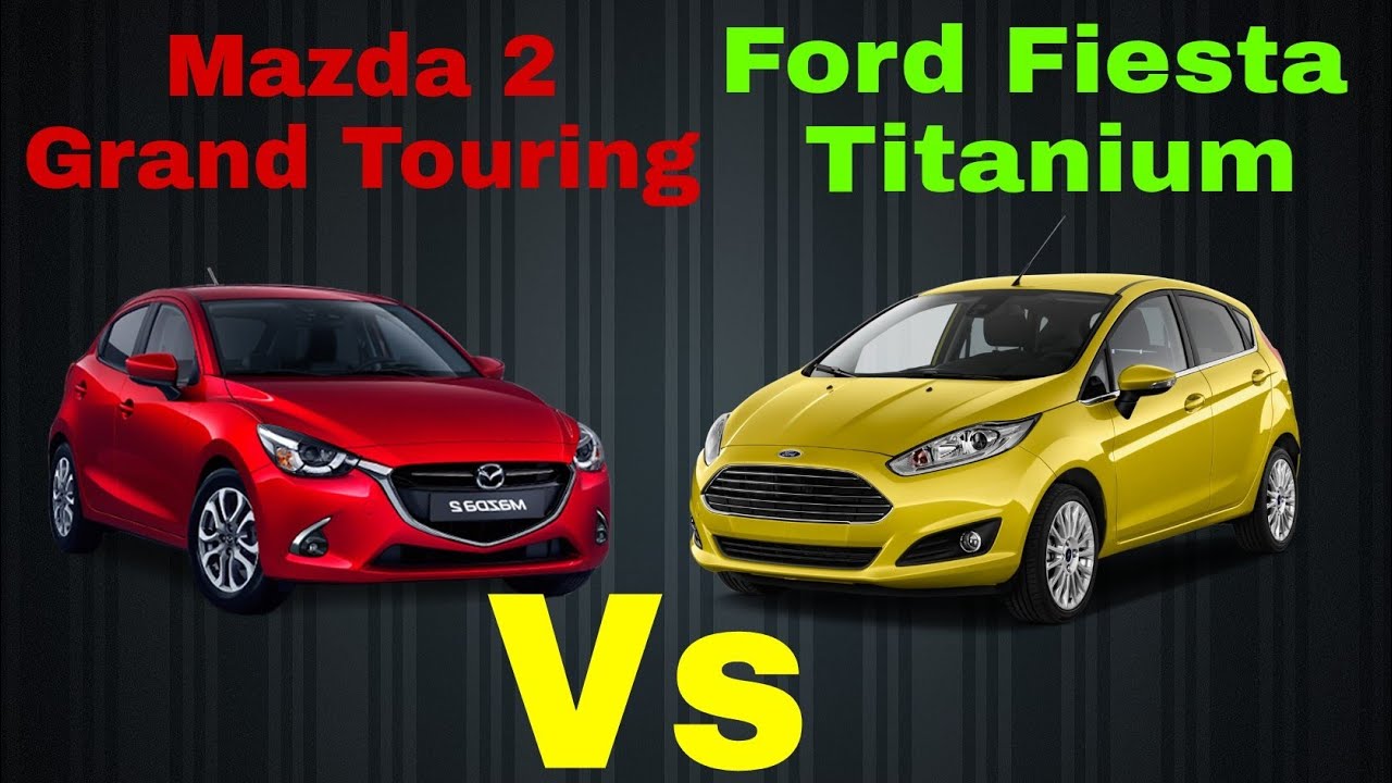 Mazda 2 Grand Touring VS Ford Fiesta Titanium - Comparativo