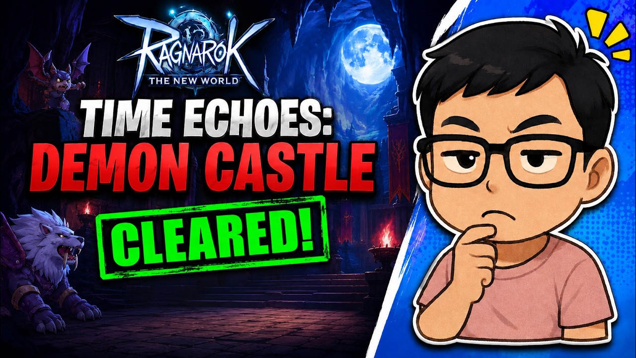 Time Echoes: Demon Castle CLEARED! Priest POV | Ragnarok: The New World