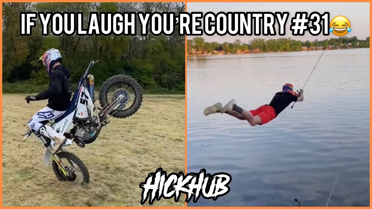 IF YOU LAUGH YOU&rsquo;RE COUNTRY #31