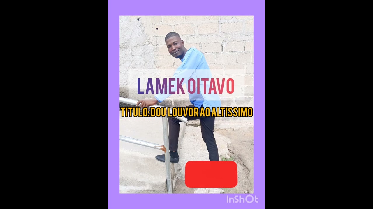 Lamek Oitavo - Dou louvor ao Altissimo 