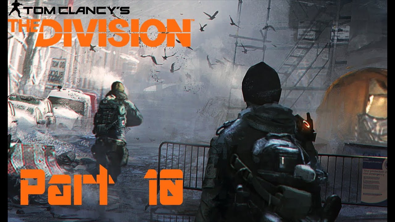 Tom Clancy's The Division Walkthrough Part 10 - Napalm Production Site (Ps4, Pc, Xbox) Full Gameplay