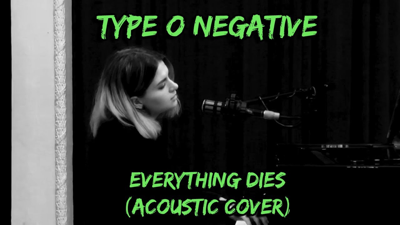 Type O Negative - Everything Dies (cover by Nadia Kodes)