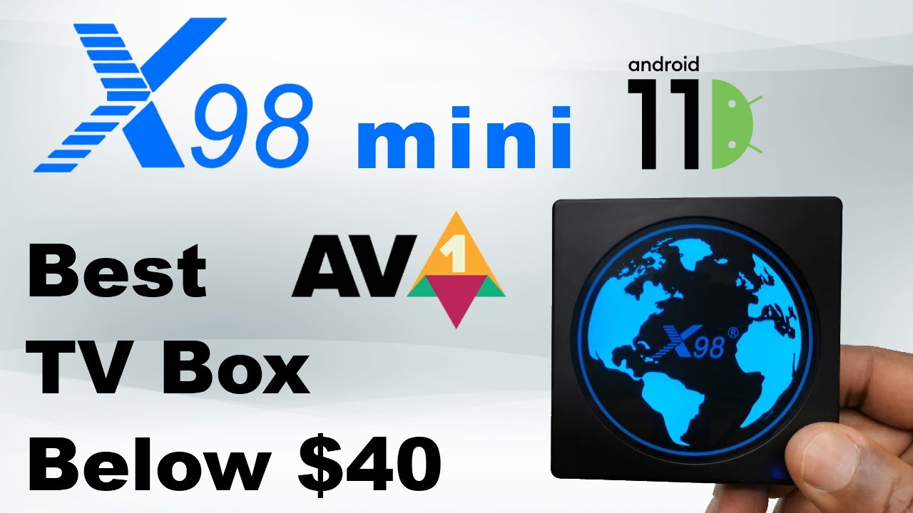 X98 Mini Android 11 AV1 TV Box - Лучшая коробка ниже 40 долларов