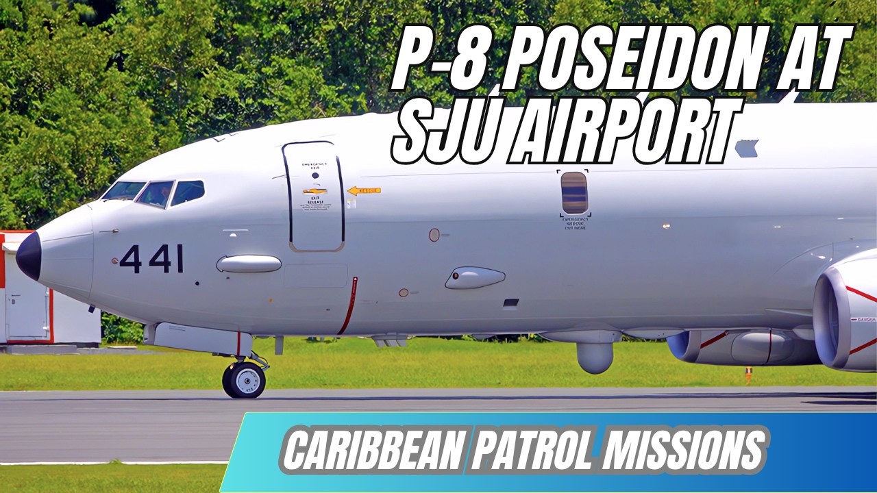 Rare P-8 Poseidon Sighted at SJU Airport Traffic.