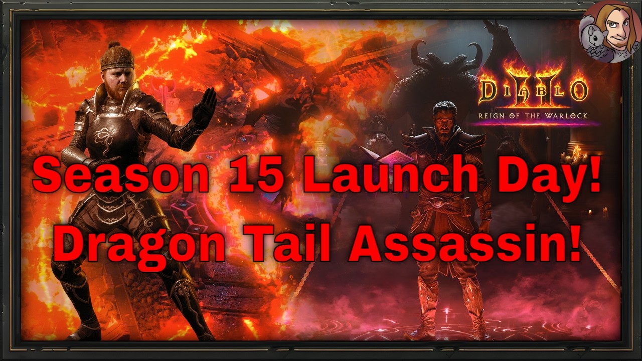 D2R RotW Season 15 Launch Day 1! (Dragon Tail Assassin!)