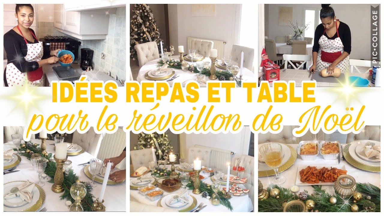 ✨REPAS ET DÉCORATION DE TABLE POUR LE RÉVEILLON DE NOËL // RECETTE ET IDÉES // NOËL 2019// LOVELYLOU