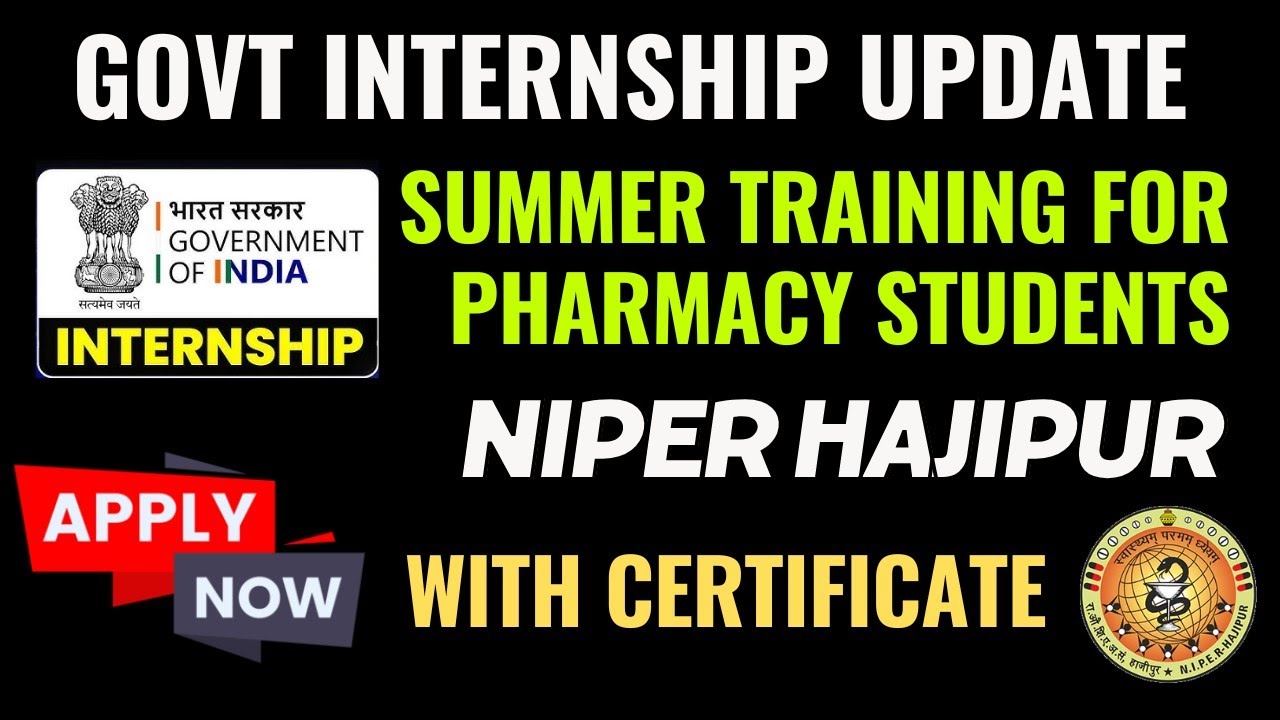 Internship opportunity for Pharma Students | With Certificate | NIPER Hajipur | Pharmacy Internship