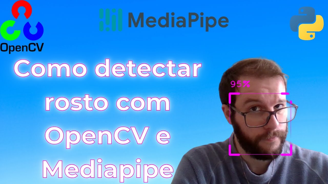 Detecção Facial com MediaPipe e OpenCV | Classe Personalizada em Python 🎭